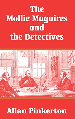 The Mollie Maguires and the Detectives