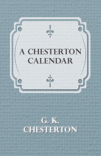 A Chesterton Calendar