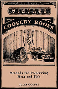 Methods for Preserving Meat and Fish