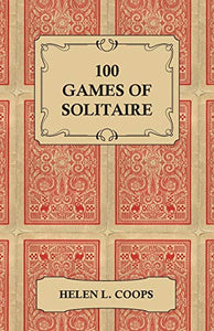 100 Games of Solitaire