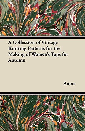 A Collection of Vintage Knitting Patterns for the Making of Women's Tops for Autumn