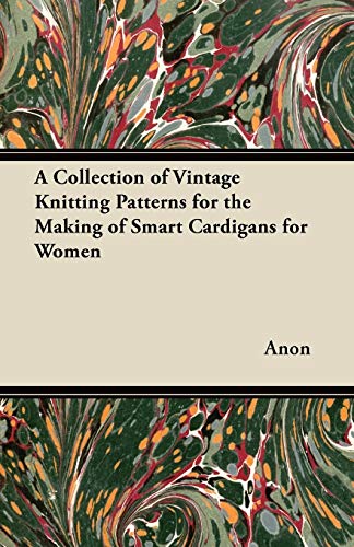 A Collection of Vintage Knitting Patterns for the Making of Smart Cardigans for Women