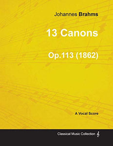 13 Canons - A Vocal Score Op.113 (1862)