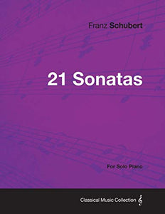 21 Sonatas - For Solo Piano