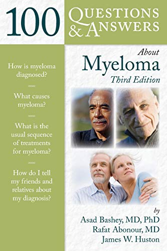 100 Questions & Answers about Myeloma (Revised)