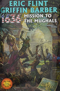 1636: Mission to the Mughals