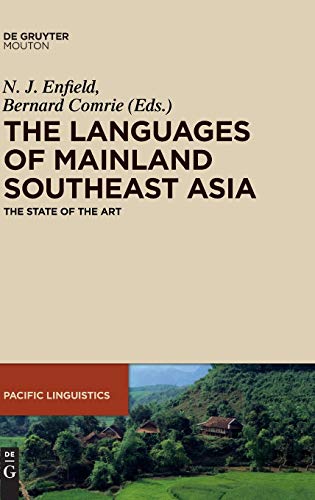 Languages of Mainland Southeast Asia: The State of the Art
