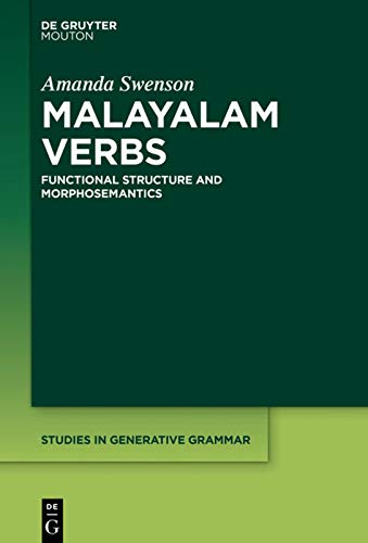 Malayalam Verbs: Functional Structure and Morphosemantics