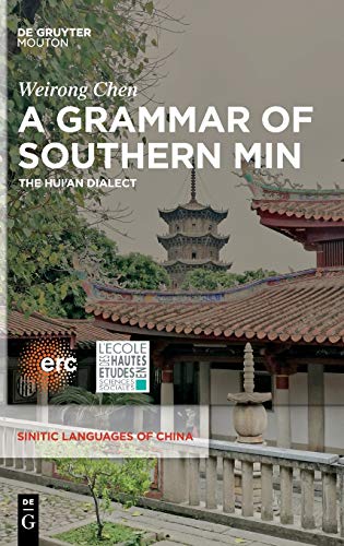 A Grammar of Southern Min: The Hui'an Dialect