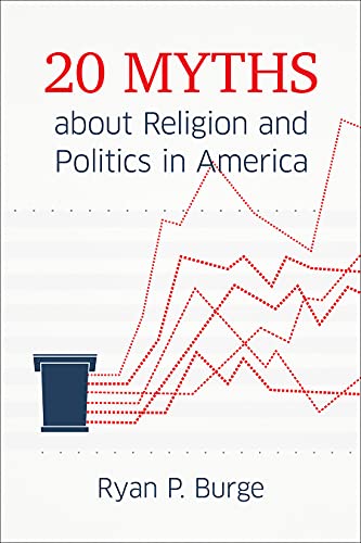 20 Myths about Religion and Politics in America