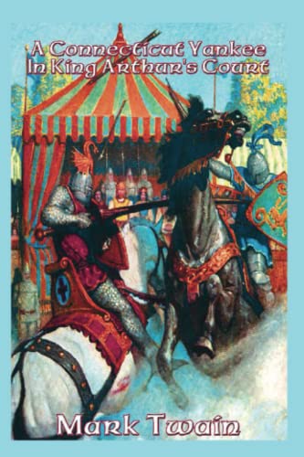 A Connecticut Yankee In King Arthur's Court
