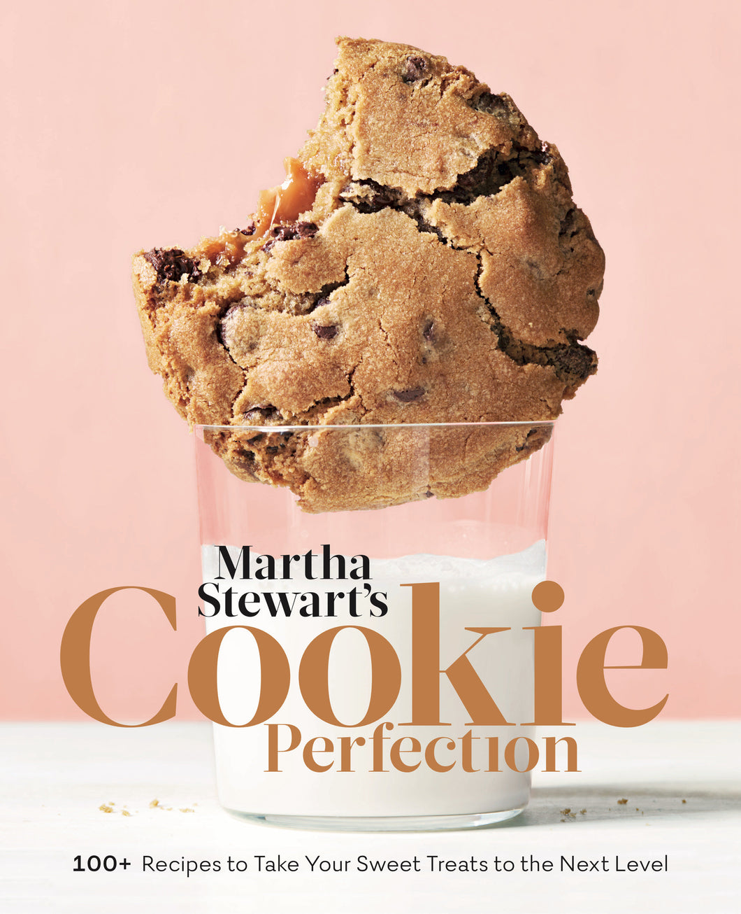Martha Stewart's Cookie Perfection : 100+ Recipes to Take Your Sweet Treats to the Next Level: A Baking Book