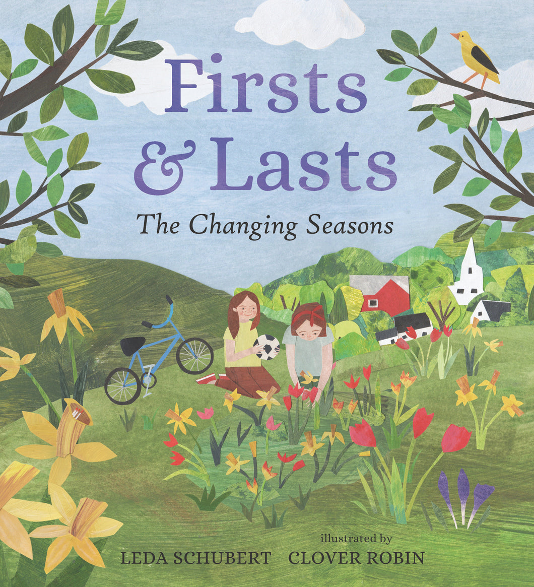 Firsts and Lasts: The Changing Seasons