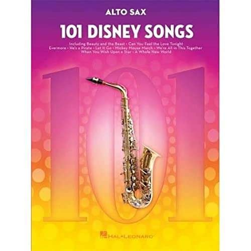 101 Disney Songs: For Alto Sax