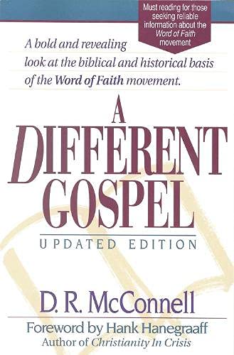 A Different Gospel: Updated Edition (Updated)