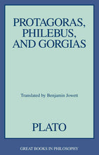 Lade das Bild in den Galerie-Viewer, Protagoras, Philebus, and Gorgias
