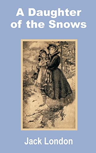 A Daughter of the Snows