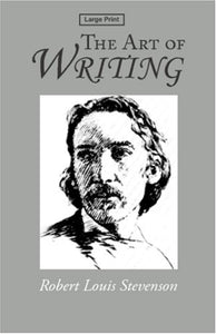 The Art of Writing, Large-Print Edition