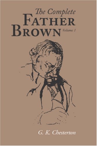 The Complete Father Brown volume 1, Large-Print Edition