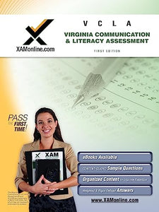 Vcla Communications and Literacy Assessment Teacher Certification Test Prep Study Guide