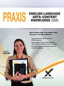 2017 Praxis English Language Arts: Content Knowledge (5038)