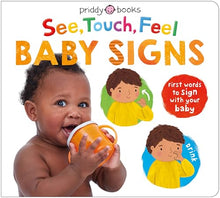 Lade das Bild in den Galerie-Viewer, See, Touch, Feel: Baby Signs: First Words to Sign with Your Baby
