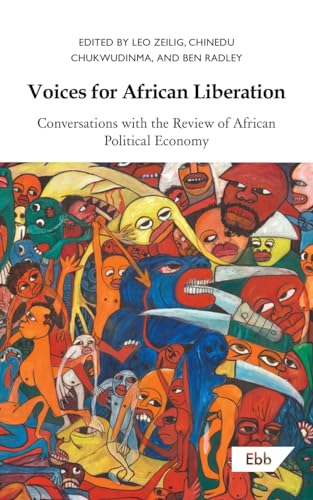 Voices for African Liberation: Conversations with the Review of African Political Economy