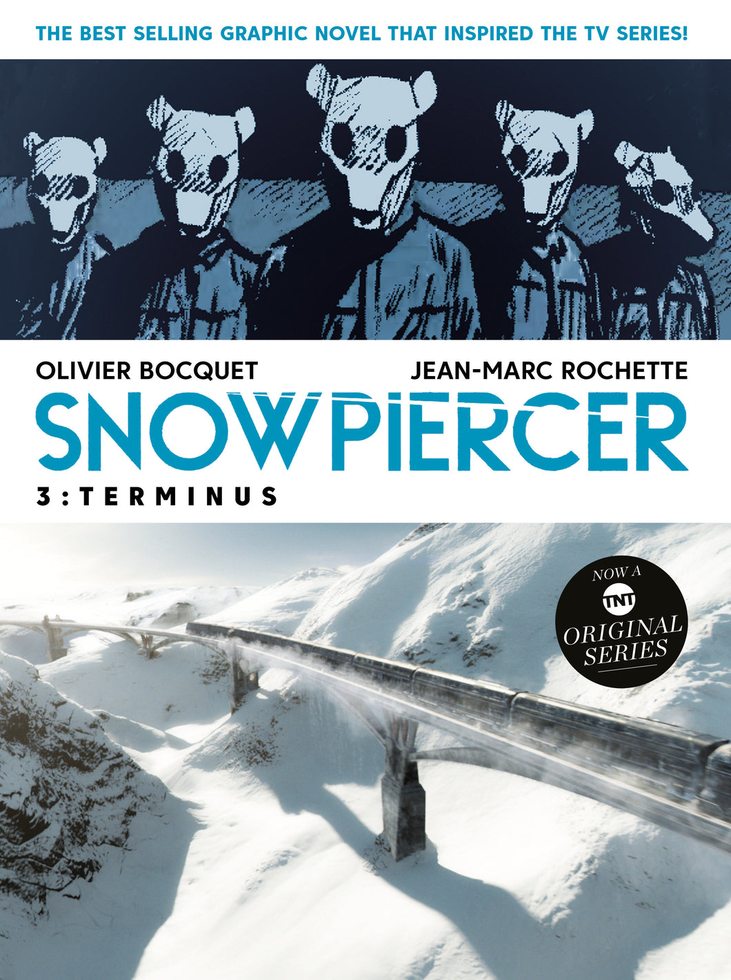 Snowpiercer Vol. 3: Terminus (Graphic Novel)