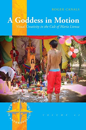 A Goddess in Motion: Visual Creativity in the Cult of María Lionza