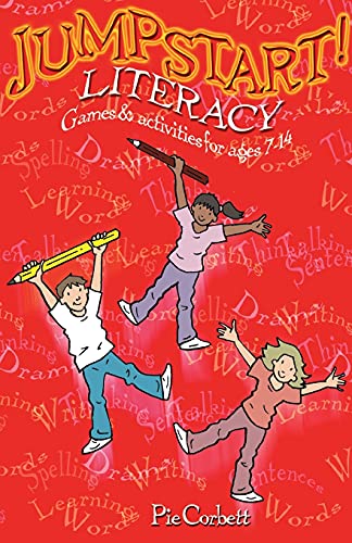 Jumpstart! Literacy: Games and Activities for Ages 7-14 (UK)