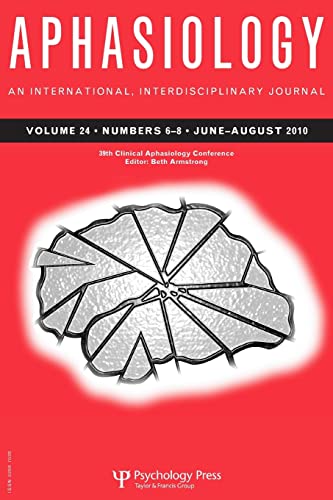 39th Clinical Aphasiology Conference: A Special Issue of Aphasiology