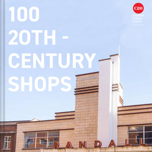 100 Twentieth Century Shops