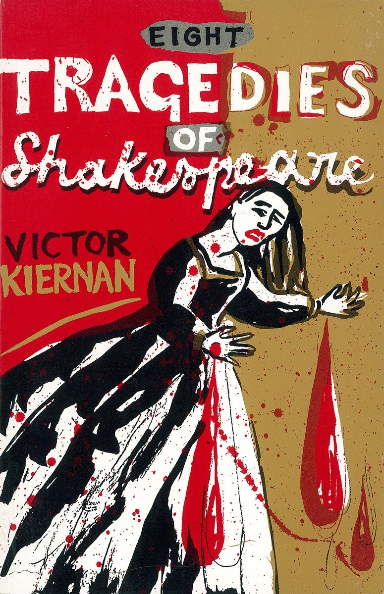 Eight Tragedies of Shakespeare: A Marxist Study