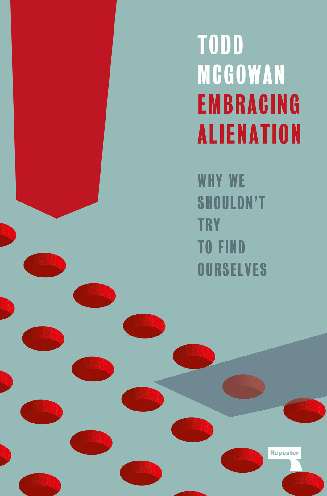 Embracing Alienation: Why We Shouldnt Try to Find Ourselves
