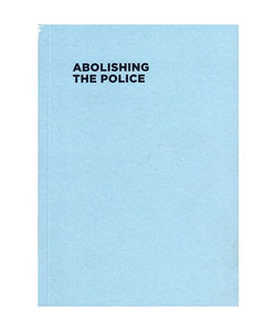 Abolishing the Police