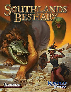 Southlands Bestiary: for Pathfinder Roleplaying Game