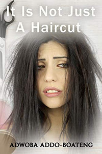 It Is Not Just A Haircut