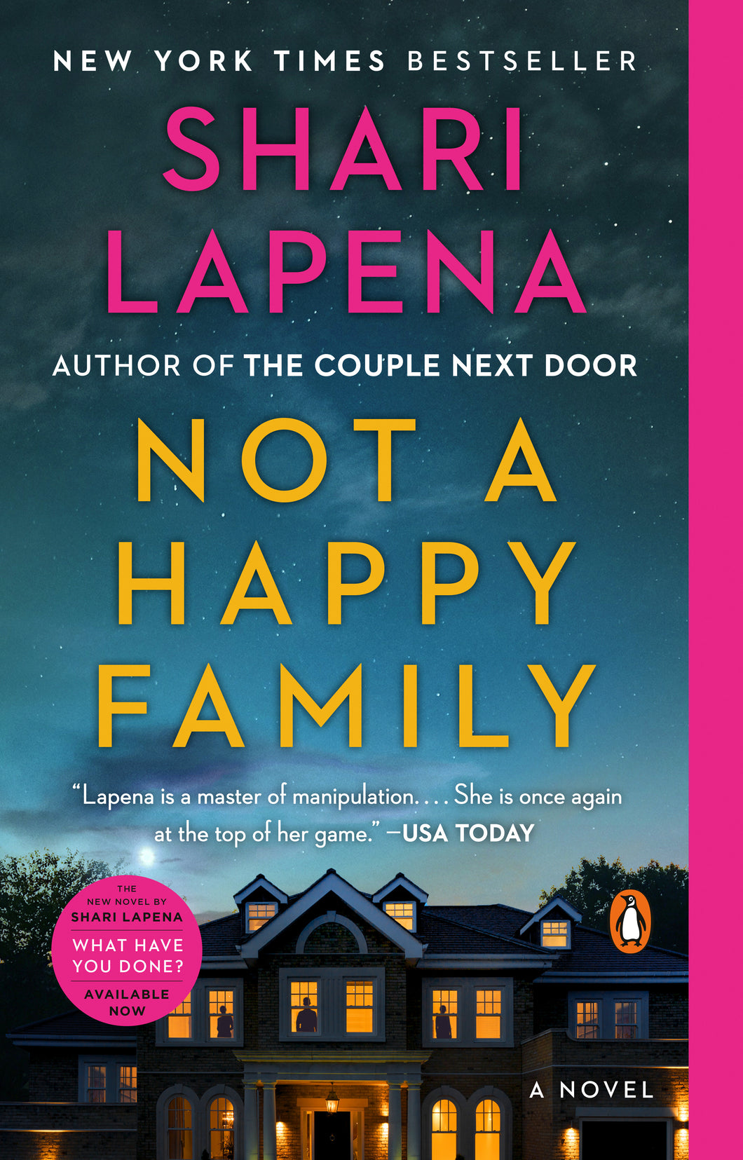 Not a Happy Family: A Novel