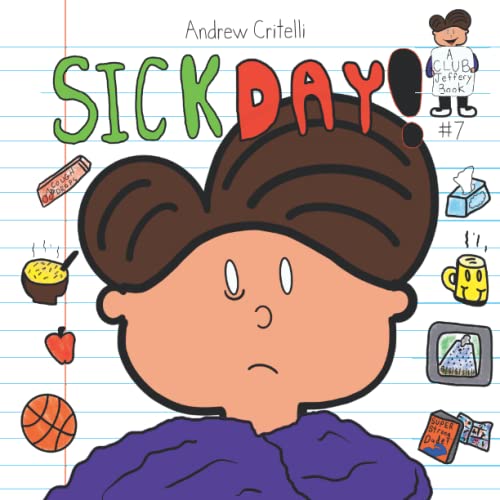 Sick Day!