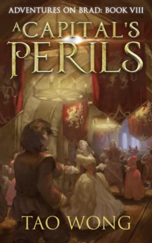 A Capital's Perils: A New Adult LitRPG Fantasy
