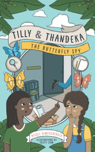 Tilly & Thandeka: The Butterfly Spy