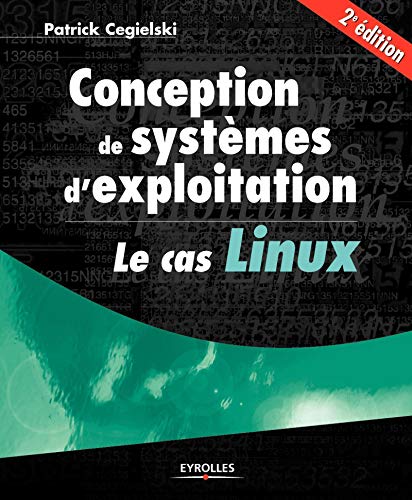 Conception de systèmes d'exploitation le cas Linux: Le cas Linux