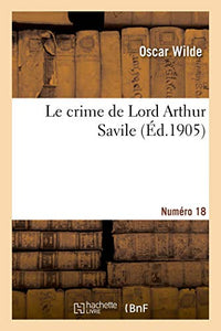 Le Crime de Lord Arthur Savile. Numéro 18