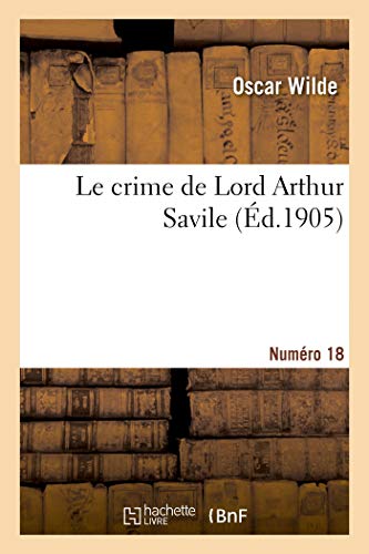 Le Crime de Lord Arthur Savile. Numéro 18