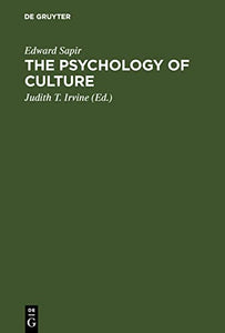 The Psychology of Culture: A Course of Lectures (, with a New Introd.)