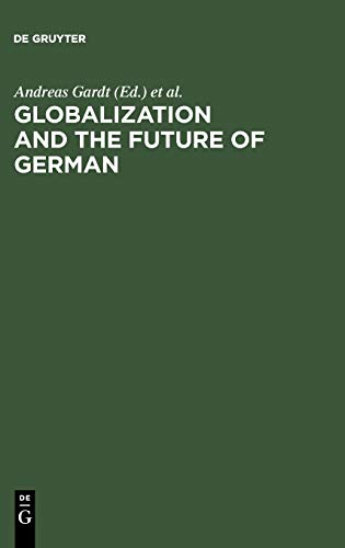 Globalization and the Future of German