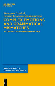 Complex Emotions and Grammatical Mismatches: A Contrastive Corpus-Based Study