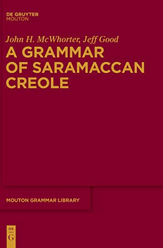 A Grammar of Saramaccan Creole
