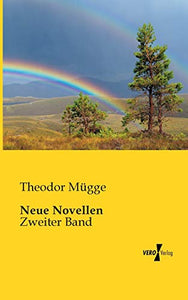 Neue Novellen: Zweiter Band