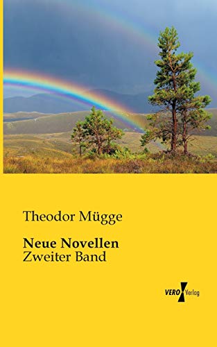 Neue Novellen: Zweiter Band